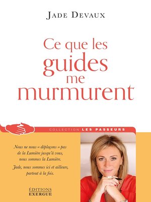 cover image of Ce que les guides me murmurent--Ce que les guides me murmurent